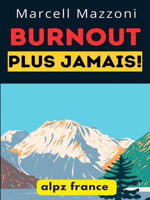 cover image of Burnout Plus Jamais!